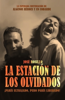Paperback La Estación de Los Olvidados [Spanish] Book