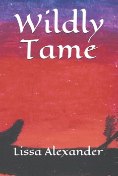 Paperback Wildly Tame Book