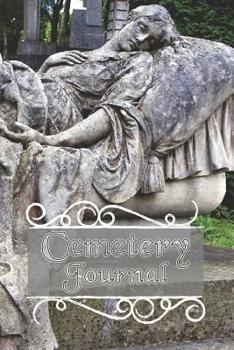 Cemetery Journal: Graveyard Genealogy Research Log Book