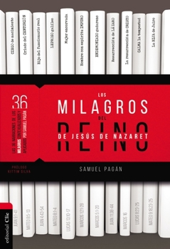 Paperback Los Milagros del Reino de Jesús de Nazaret [Spanish] Book