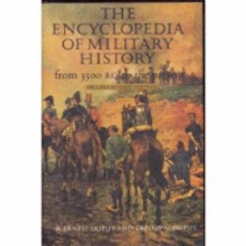 Hardcover The Encyclopedia of Military History from 3500 B.C. to the Present Book