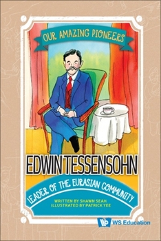 Hardcover Edwin Tessensohn: Leader of the Eurasian Community Book