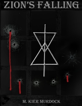 Paperback Zion's Falling: Vedovas Saga: Book 1 Book