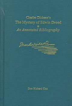 Hardcover Charles Dickens's the Mystery of Edwin Drood: An Annotated Bibliography Book