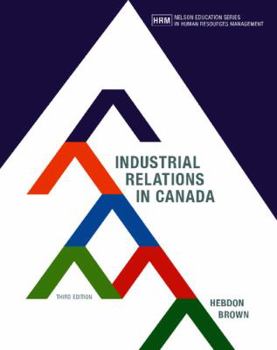 Paperback Industrial Relations in Canada Book