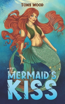 Paperback The Mermaid's Kiss Book