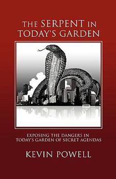 Paperback The Serpent in Today's Garden Book