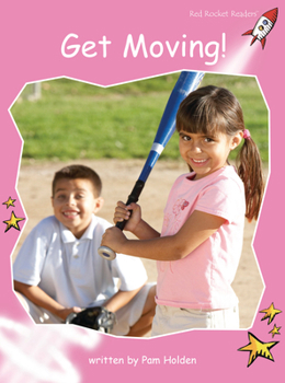 Get Moving! - Book  of the Red Rocket Readers