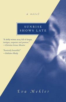 Paperback Sunrise Shows Late Book