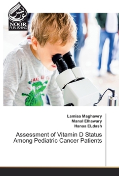 Paperback Assessment of Vitamin D Status Among Pediatric Cancer Patients Book
