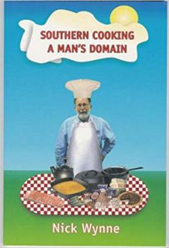 Paperback Southern Cooking: A Man's Domain Book