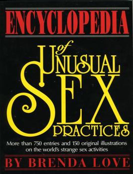 Paperback Encyclopedia of Unusual Sex Practices Book