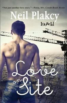 Love on Site - Book #1 of the Love on...