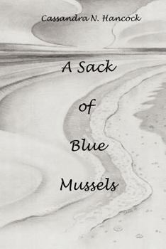 Paperback A Sack of Blue Mussels: Light Verse & Prose Book