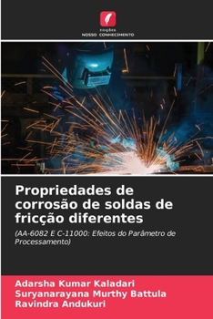 Paperback Propriedades de corrosão de soldas de fricção diferentes [Portuguese] Book