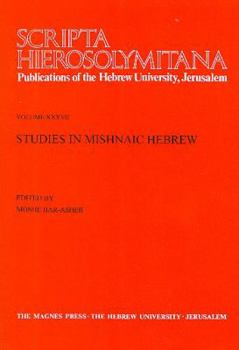 Hardcover Scripta Hierosolymitana: Studies in Mishnaic Hebrew Book