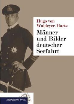 Paperback Manner Und Bilder Deutscher Seefahrt [German] Book