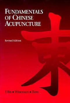 Paperback Fundamentals of Chinese Acupuncture Book