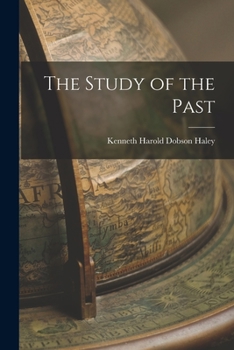 Paperback The Study of the Past Book