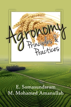 Paperback Agronomy: Principles and Practices Book