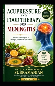 Paperback Acupressure and Food Therapy for Meningitis: Meningitis Book