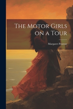 Paperback The Motor Girls on a Tour Book