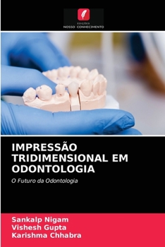 Paperback Impressão Tridimensional Em Odontologia [Portuguese] Book