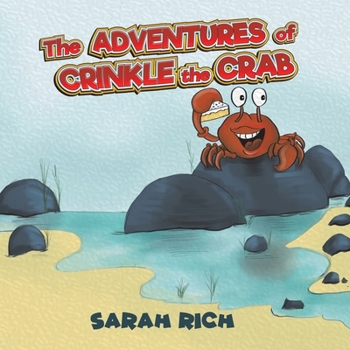 Paperback The Adventures of Crinkle the Crab Book