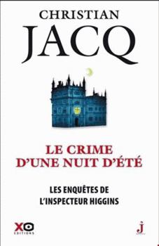 Les enquêtes de l'inspecteur Higgins - tome 40 Le crime d'une nuit d'été - Book #40 of the Les enquêtes de l'inspecteur Higgins