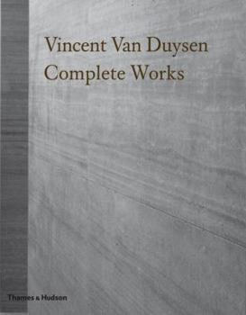 Hardcover Vincent Van Duysen: Complete Works Book