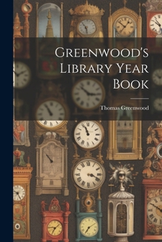 Paperback Greenwood's Library Year Book