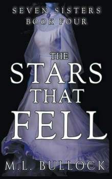 The Stars that Fell - Book #4 of the Seven Sisters