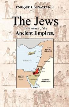 Paperback The Jews in the Weave of the Ancient Empires Book