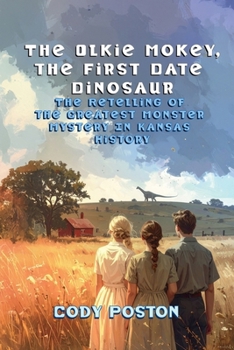 Paperback The Olkie Mokey, A First Date Dinosaur Book