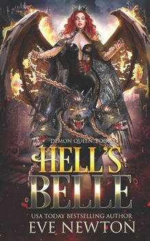 Hell's Belle - Book #1 of the Demon Queen