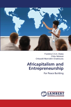 Paperback Africapitalism and Entrepreneurship Book