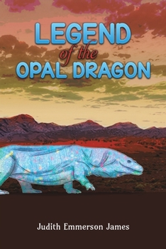 Paperback Legend of the Opal Dragon Book