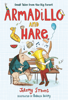 Armadillo and Hare: Small Tales from the Forest