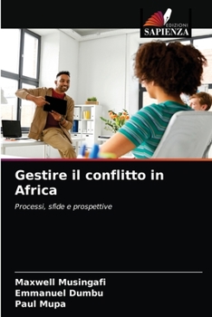 Paperback Gestire il conflitto in Africa [Italian] Book