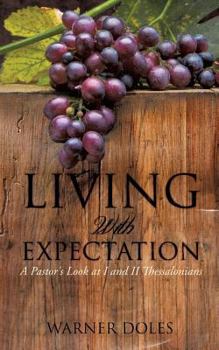 Paperback Living with Expectation Book