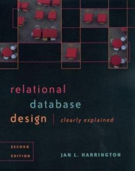 Paperback Relational Database Design Clearly Explained Book