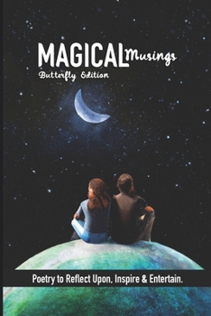 Paperback Magical Musings - Butterfly Edition Book