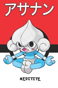Meditite: ???? Asanan Méditikka Meditie Pokemon Notebook Blank Lined Journal