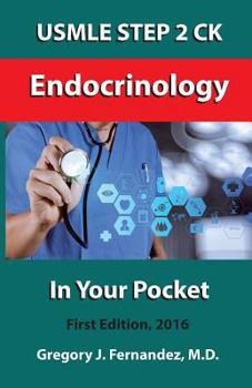 Paperback USMLE STEP 2 CK Endocrinology In Your Pocket: Endocrinology In Your Pocket Book