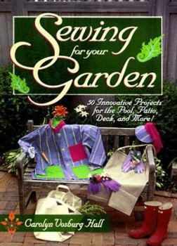 Paperback Sewing for Your Garden Book