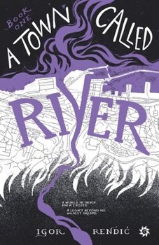 Paperback A Town Called River Book