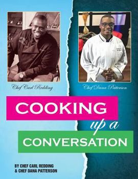 Paperback Cooking Up a Conversation: World Renowned and Trending Book