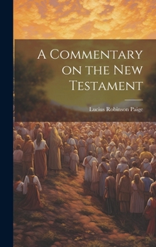 Hardcover A Commentary on the New Testament Book