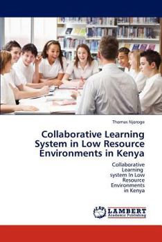Paperback Collaborative Learning System in Low Resource Environments in Kenya Book