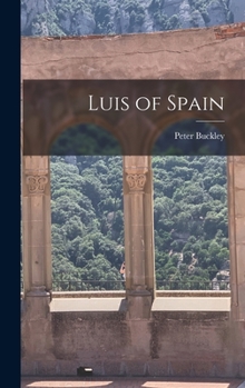 Hardcover Luis of Spain Book